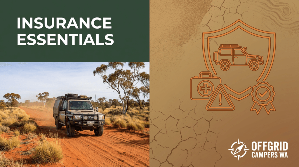 insurance essentials for camper & 4wd rentals in wa