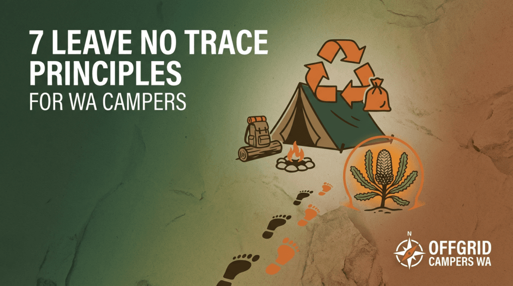 7 leave no trace principles for wa campers